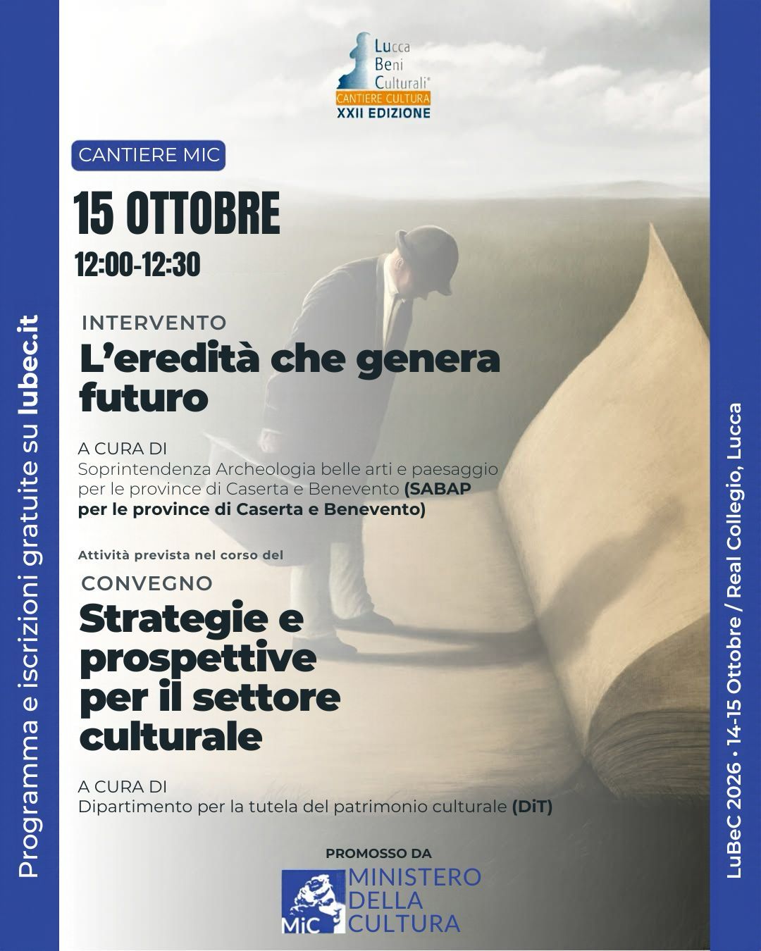La SABAP di Caserta e Benevento al LuBeC 2026: tutela, innovazione e valorizzazione del patrimonio culturale